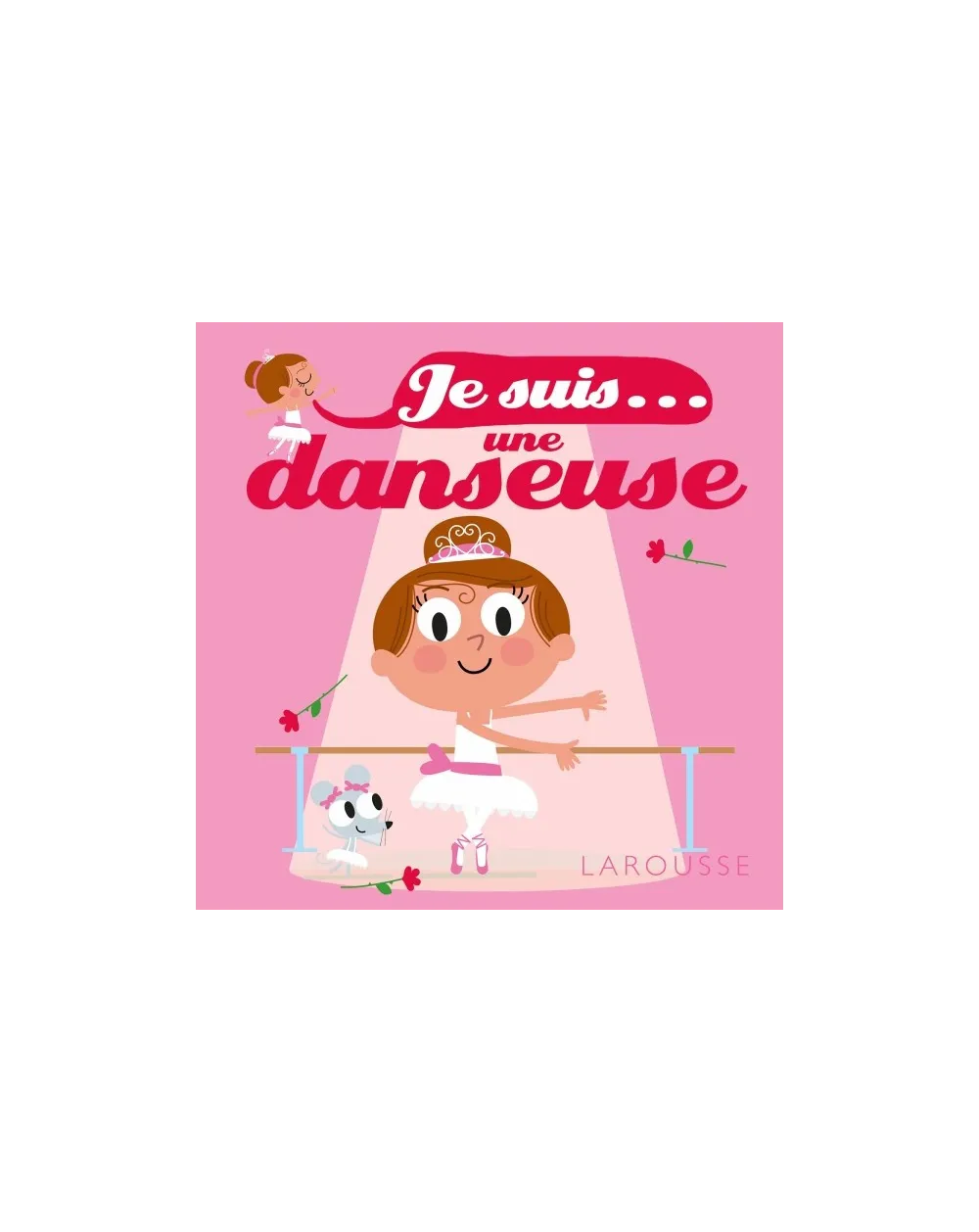 Livre Je suis une danseuse